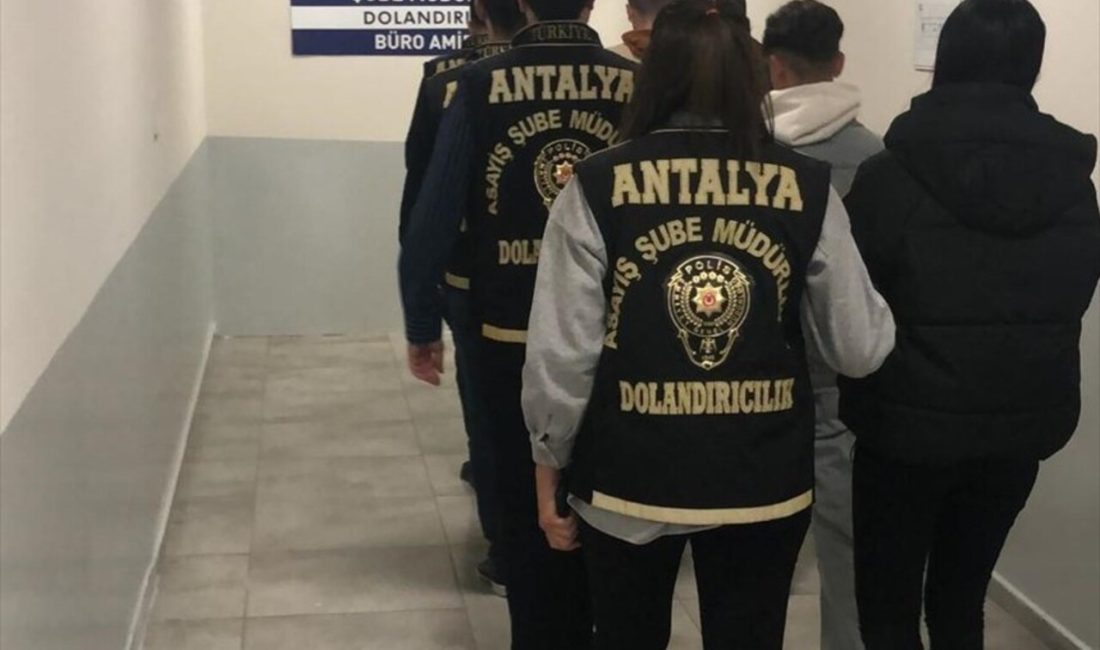 Antalya'da düzenlenen dolandırıcılık operasyonunda